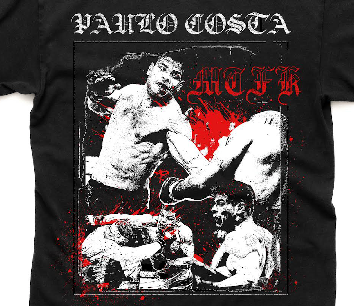 Paulo Costa Fight MTFK Tee